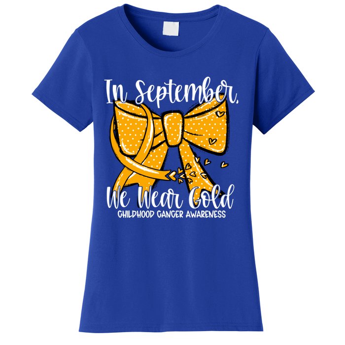 Coquette We Wear Gold Ribbon Hood Cancer Awareness Cute Gift Women's T-Shirt