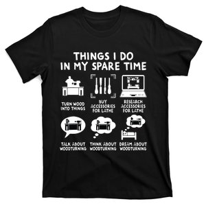 Carpentry Woodworking Woodturner Lathe Operator Woodworker T-Shirt