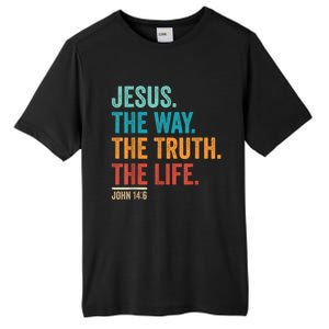 Christian Worship Women Men Jesus The Way Truth Life Tall Fusion ChromaSoft Performance T-Shirt