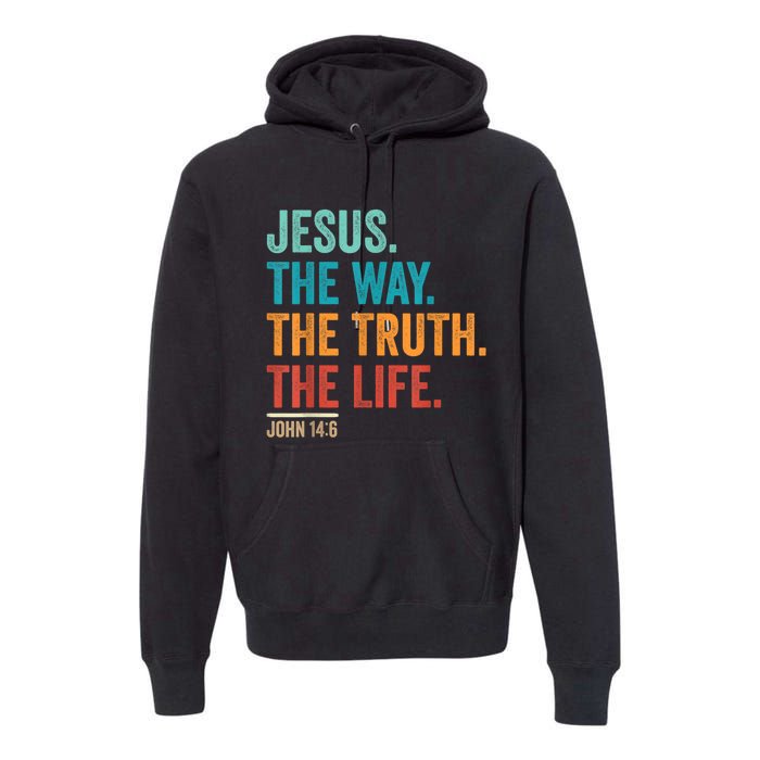 Christian Worship Women Men Jesus The Way Truth Life Premium Hoodie