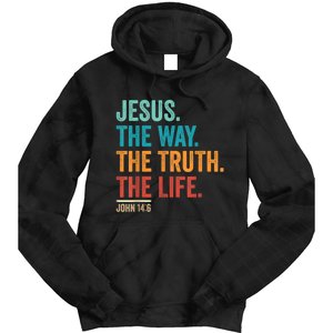 Christian Worship Women Men Jesus The Way Truth Life Tie Dye Hoodie