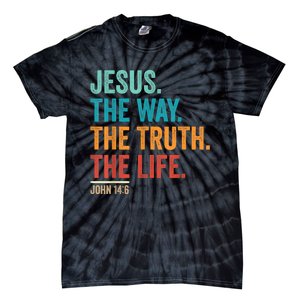 Christian Worship Women Men Jesus The Way Truth Life Tie-Dye T-Shirt