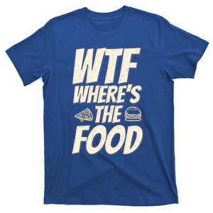 Cool Wtf Where The Food Spicy Food Lover Wine Lovers Great Gift T-Shirt