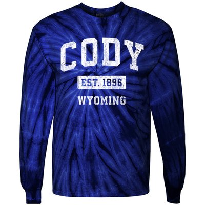 Cody Wyoming Wy Vintage Sports Established Design Tie-Dye Long Sleeve Shirt