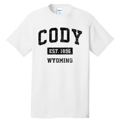 Cody Wyoming Wy Vintage Sports Established Design Tall T-Shirt