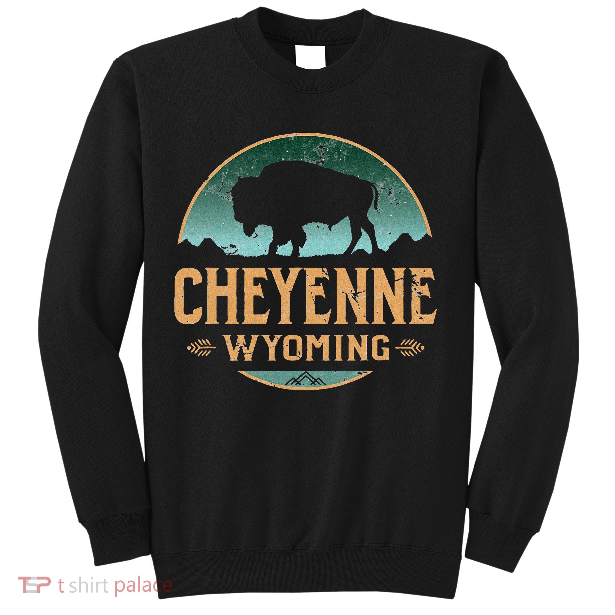Cheyenne Wyoming WY Buffalo Bison Sweatshirt