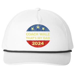 Coach Walz Waltz ThatS My Dad Harris Walz Waltz Election Snapback Five-Panel Rope Hat