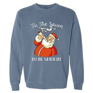 Christmas Weed With Santa Claus Smoking A Joint Funny Xmas Garment-Dyed Sweatshirt