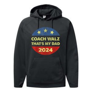 Coach Walz Waltz ThatS My Dad Harris Walz Waltz Election Performance Fleece Hoodie