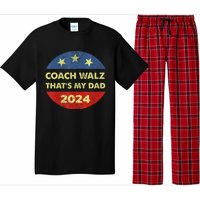 Coach Walz Waltz ThatS My Dad Harris Walz Waltz Election Pajama Set