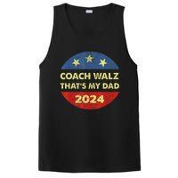 Coach Walz Waltz ThatS My Dad Harris Walz Waltz Election PosiCharge Competitor Tank