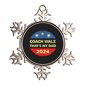 Coach Walz Waltz Thats My Dad Harris Walz Waltz Election Metallic Star Ornament