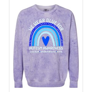 Cute We Wear Blue For Autism Awareness Accept Understand Love Colorblast Crewneck Sweatshirt