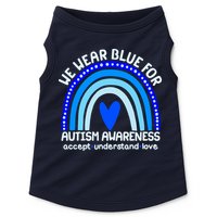 Cute We Wear Blue For Autism Awareness Accept Understand Love Doggie Tank