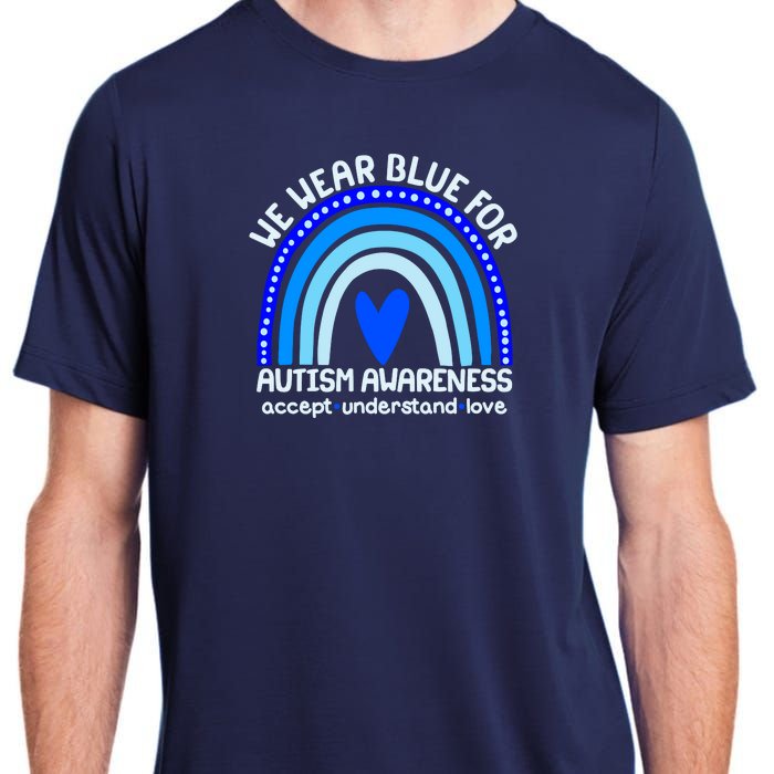 Cute We Wear Blue For Autism Awareness Accept Understand Love Adult ChromaSoft Performance T-Shirt