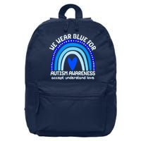 Cute We Wear Blue For Autism Awareness Accept Understand Love 16 in Basic Backpack