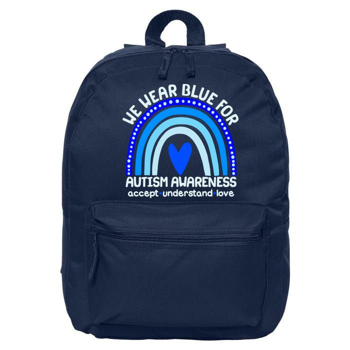 Cute We Wear Blue For Autism Awareness Accept Understand Love 16 in Basic Backpack