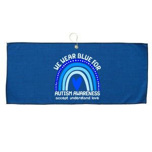 Cute We Wear Blue For Autism Awareness Accept Understand Love Large Microfiber Waffle Golf Towel