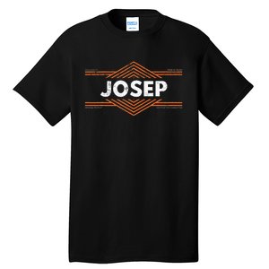 Clothing With Your Name For People Called Josep Tall T-Shirt