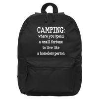 Camping: Where You Spend A Small Fortune To Live Like A Homeless Person 16 in Basic Backpack