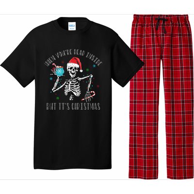 Christmas When Youre Dead Inside But Its Christmas Pajama Set