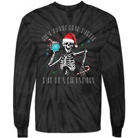 Christmas When Youre Dead Inside But Its Christmas Tie-Dye Long Sleeve Shirt