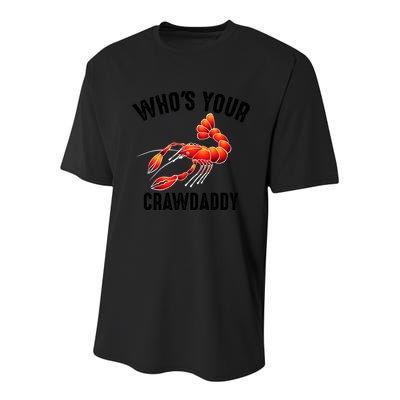 Cool Who's Your Crawdaddy Funny Crawdad Lobster Lover Gift Youth Performance Sprint T-Shirt