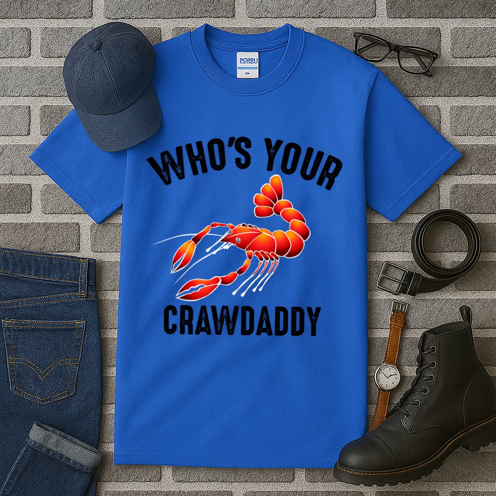 Cool Who's Your Crawdaddy Funny Crawdad Lobster Lover Gift Tall T-Shirt
