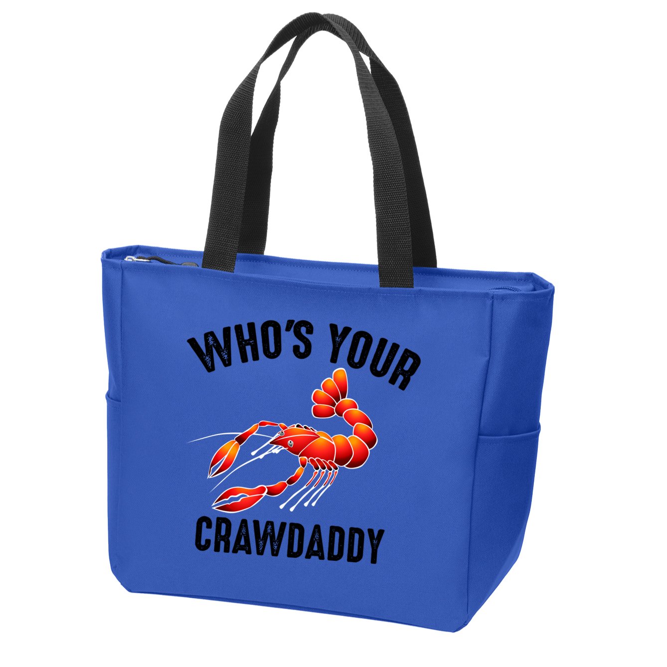 Cool Who's Your Crawdaddy Funny Crawdad Lobster Lover Gift Zip Tote Bag