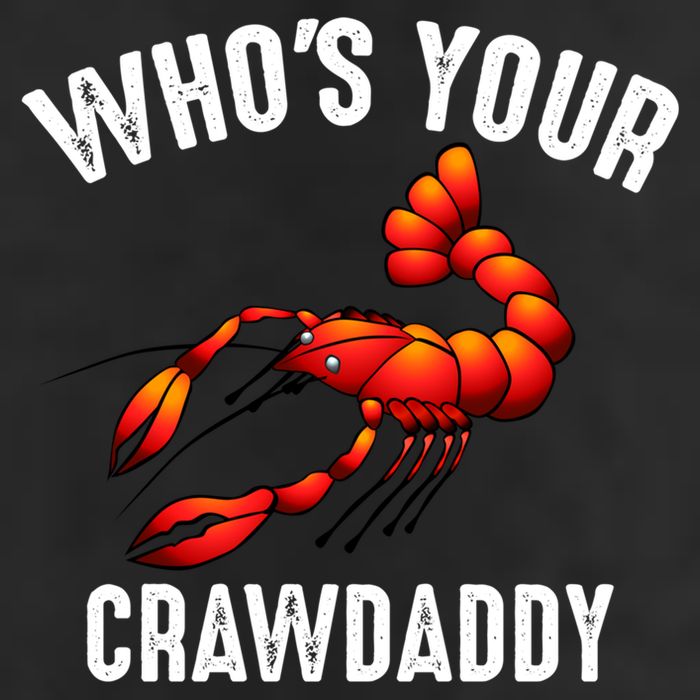 Cool Who's Your Crawdaddy Funny Crawdad Lobster Lover Gift 7 Panel Mesh Trucker Snapback Hat