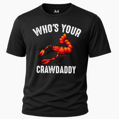 Cool Who's Your Crawdaddy Funny Crawdad Lobster Lover Gift Performance Shirt