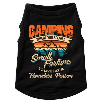 Camping Where You Spend A Small Fortune To Live Like A Homeless Person. Doggie Tank