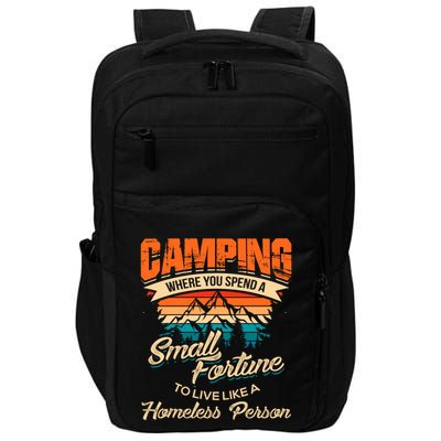 Camping Where You Spend A Small Fortune To Live Like A Homeless Person. Impact Tech Backpack