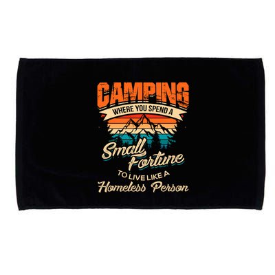 Camping Where You Spend A Small Fortune To Live Like A Homeless Person. Microfiber Hand Towel