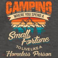 Camping Where You Spend A Small Fortune To Live Like A Homeless Person. Vector Backpack