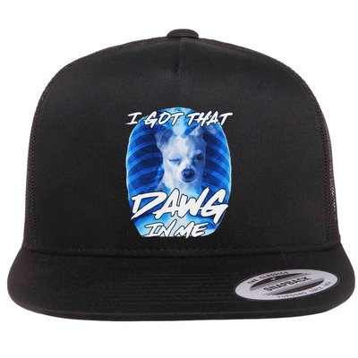Chihuahua Xray I Got That Dawg In Me Funny Dog Lover Flat Bill Trucker Hat