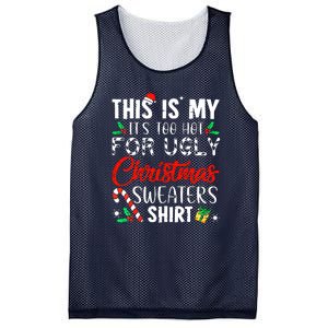 Cute Xmas This Is My Its Too Hot For Ugly Christmas Sweaters Gift Mesh Reversible Basketball Jersey Tank