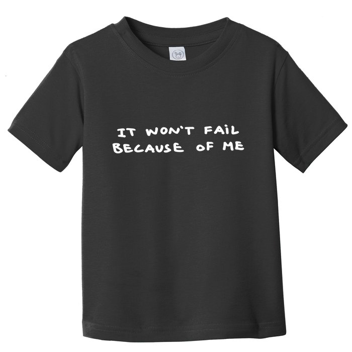 Cj X Tom Sachs Ten Bullets It WonT Fail Because Of Me Toddler T-Shirt