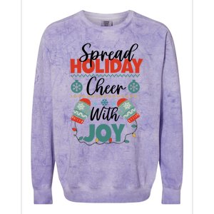 Christmas Xmas Time Spread Holiday Cheer With Joy Gift Colorblast Crewneck Sweatshirt