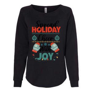 Christmas Xmas Time Spread Holiday Cheer With Joy Gift Womens California Wash Sweatshirt