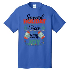 Christmas Xmas Time Spread Holiday Cheer With Joy Gift Tall T-Shirt