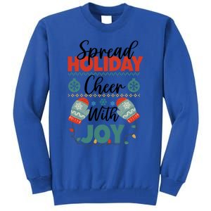 Christmas Xmas Time Spread Holiday Cheer With Joy Gift Tall Sweatshirt