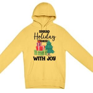 Christmas Xmas Time Spread Holiday Cheer With Joy Gift Premium Pullover Hoodie