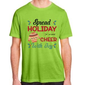 Christmas Xmas Time Spread Holiday Cheer With Joy Gift Adult ChromaSoft Performance T-Shirt