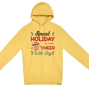 Christmas Xmas Time Spread Holiday Cheer With Joy Gift Premium Pullover Hoodie