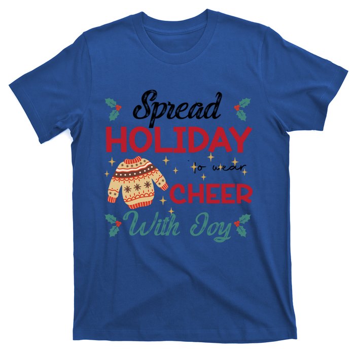 Christmas Xmas Time Spread Holiday Cheer With Joy Gift T-Shirt