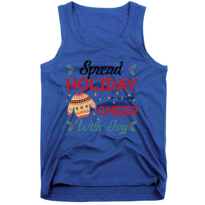 Christmas Xmas Time Spread Holiday Cheer With Joy Gift Tank Top