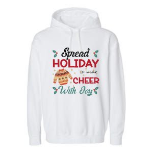 Christmas Xmas Time Spread Holiday Cheer With Joy Gift Garment-Dyed Fleece Hoodie