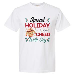 Christmas Xmas Time Spread Holiday Cheer With Joy Gift Garment-Dyed Heavyweight T-Shirt