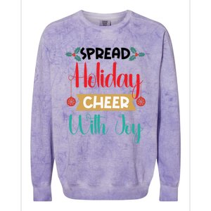 Christmas Xmas Time Spread Holiday Cheer With Joy Gift Colorblast Crewneck Sweatshirt